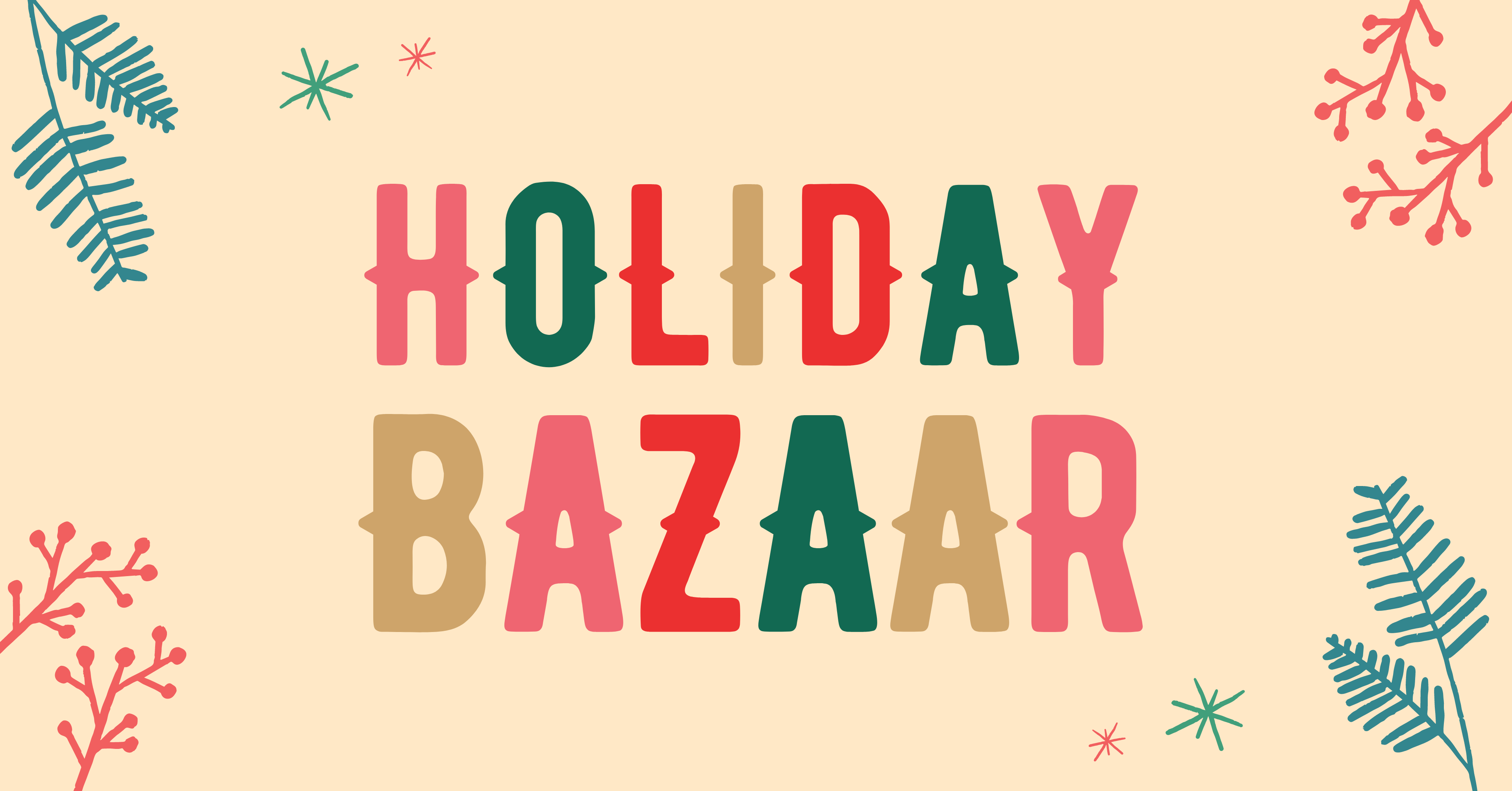Copy of Holiday Bazaar Social (1)