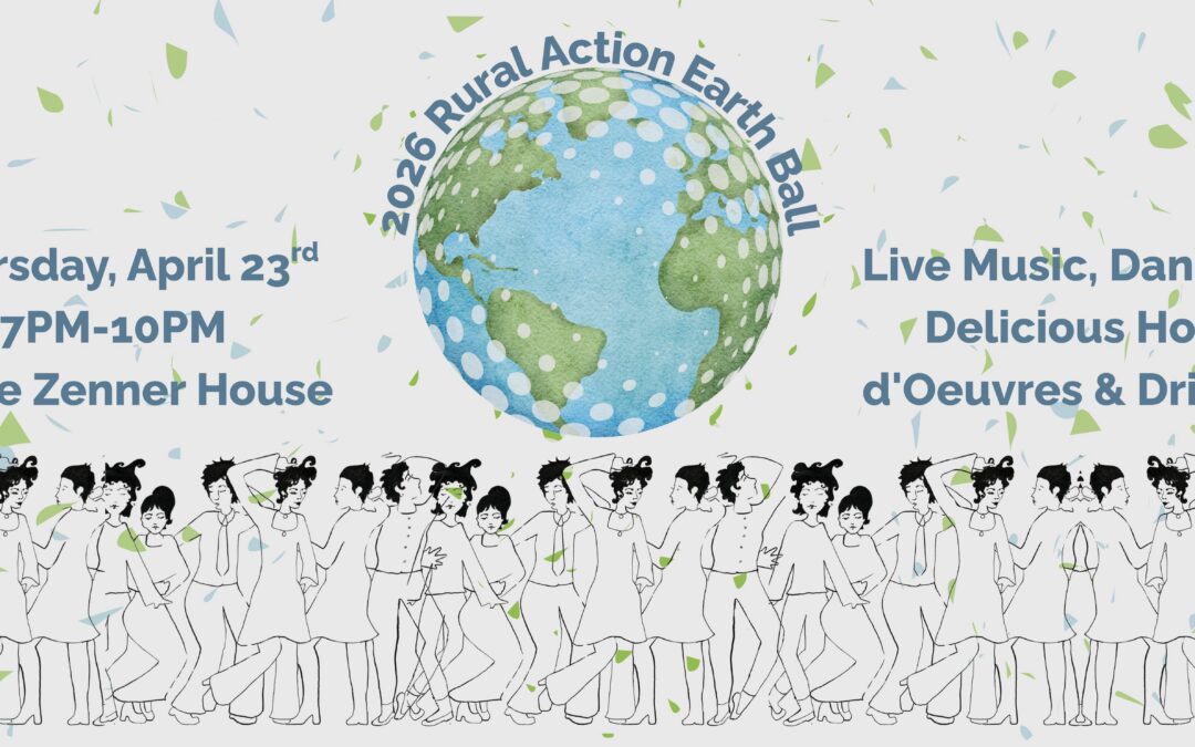 Rural Action Earth Ball Fundraiser