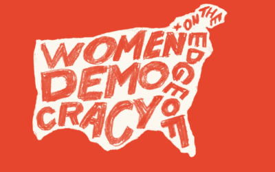 Women+ on the Edge of Democracy
